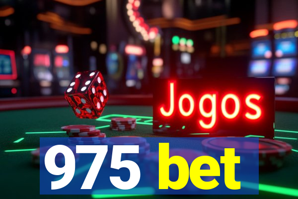 975 bet